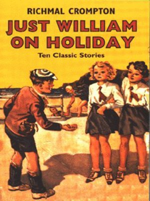 cover image of Just William on holiday